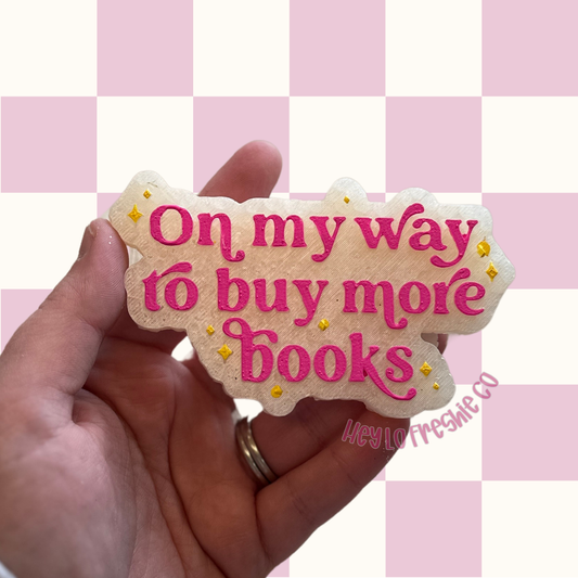 On My Way To Buy More Books | Car Freshie